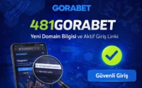 481Gorabet Yeni Domain Bilgisi ve Aktif Giriş Linki