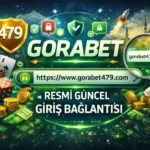 Gorabet 479 Resmi Güncel Giriş Bağlantısı