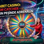 Gorabet Casino Dream Catcher Çarkın Peşinde Adrenalin