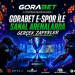 Gorabet E-Spor ile Sanal Arenalarda Gerçek Zaferler