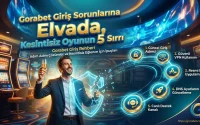 Gorabet Giriş Sorunlara Elvada Kesintisiz Oyunun 5 Sırrı