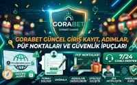 Gorabet Güncel Giriş Kayıt, Adımlar, Püf Noktaları ve Güvenlik İpuçları