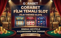 Gorabet Film Temalı Slot Sinema Keyfiyle Kazanmanın Zamanı