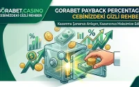 Gorabet Payback Percentage Cebinizdeki Gizli Rehber