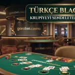 Gorabet Türkçe Blackjack Krupiyeyi Sendeleten Hamleler